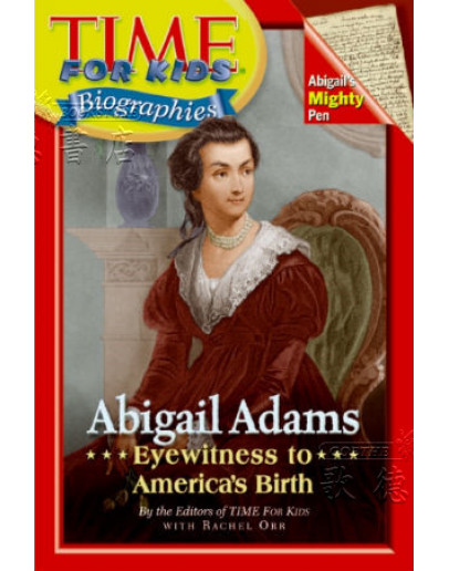 Time For Kids: Abigail Adams