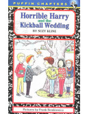 Horrible Harry #06: Horrible Harry And The Kickball Wedding