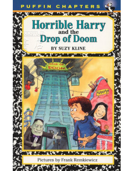 Horrible Harry #09: Horrible Harry And The Drop Of Doom