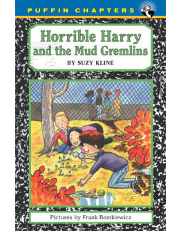 Horrible Harry #15: Horrible Harry And The Mud Gremlins