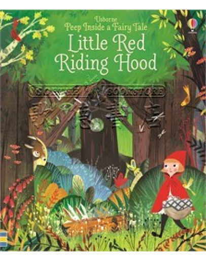 Peep Inside A Fairy Tale: Little Red Riding Hood