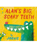 Alan’s Big, Scary Teeth