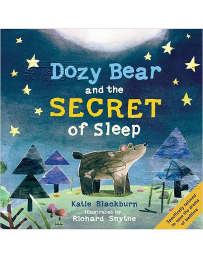 Dozy Bear And The Secret Of Sleep