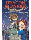 Dragon Slayers’ Academy #08 Countdown To The Year 1000