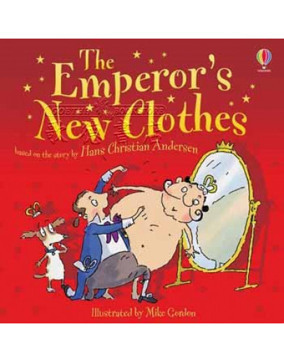 The Emperor’s New Clothes (Picture Books)