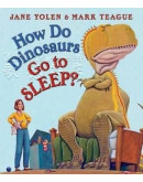 How Do Dinosaurs Go To Sleep?