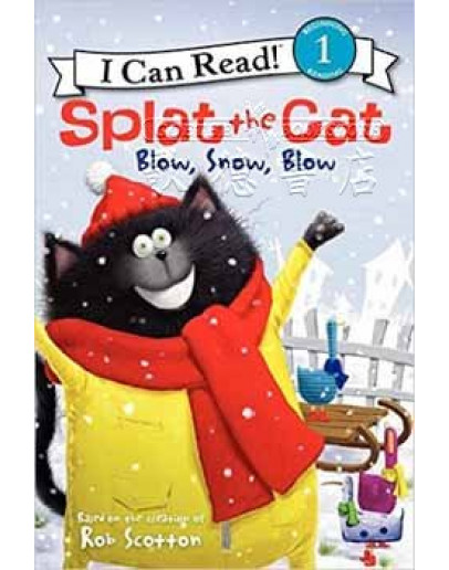 Splat The Cat: Blow, Snow, Blow