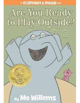 Elephant And Piggie - Are You Ready To Play Outside?