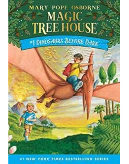 Magic Tree House (神奇樹屋) #01: Dinosaurs Before Dark (恐龍谷大冒險) (英文版)