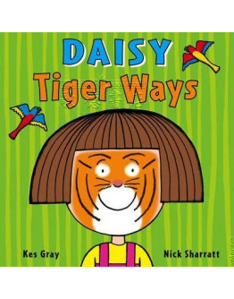 Daisy: Tiger Ways