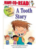 Robin Hill School：A Tooth Story