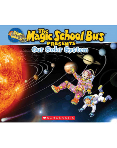 Magic School Bus Presents: Our Solar System