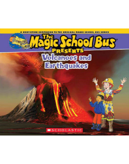 Magic School Bus Presents: Volcanoes & Earthquakes