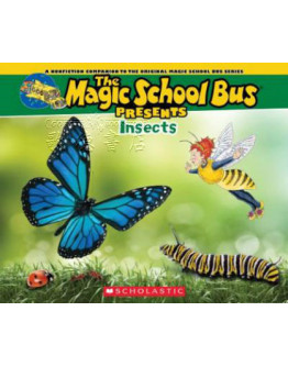 Magic School Bus Presents: Insects