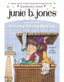 Junie B. Jones #04: Junie B. Jones And Some Sneaky Peeky Spying