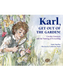 Karl, Get Out Of The Garden!: Carolus Linnaeus And The Naming Of Everything