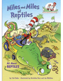 Miles And Miles Of Reptiles: All About Reptiles