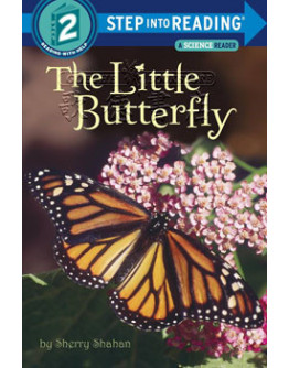 The Little Butterfly (A Science Reader)