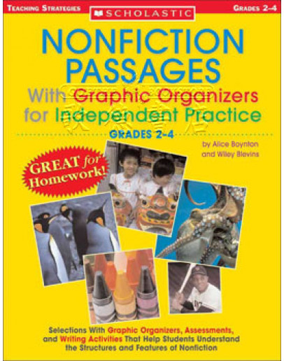 Nonfiction Passages With Graphic Organizers For Independent Practice: Grades 2-4