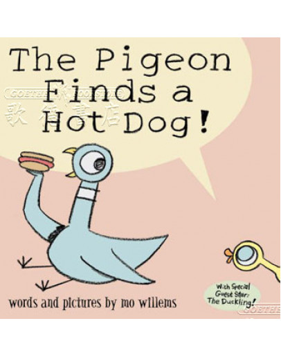 The Pigeon Finds A Hot Dog!