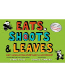 Eats, Shoots & Leaves: Why, Commas Really Do Make A Difference!