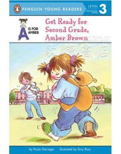 Get Ready For Second Grade, Amber Brown