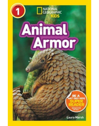 National Geographic Readers: Animal Armor