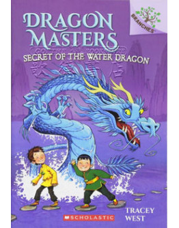 Dragon Masters (馴龍大師) #03: Secret Of The Water Dragon (英文版)