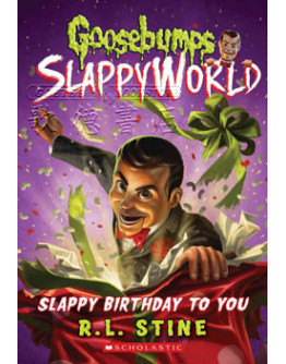 Goosebumps SlappyWorld #01: Slappy Birthday To You