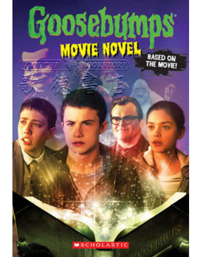 Goosebumps The Movie: The Movie Novel