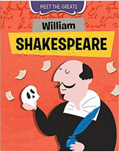 Meet The Greats: William Shakespeare