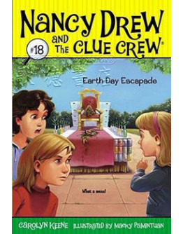 Nancy Drew And The Clue Crew #18: Earth Day Escapade