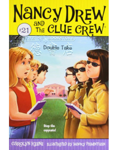 Nancy Drew And The Clue Crew #21: Double Take