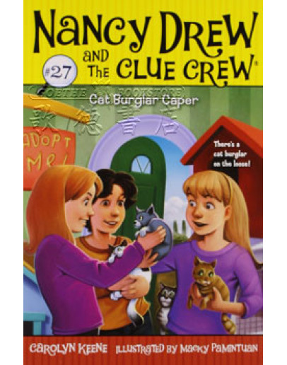 Nancy Drew And The Clue Crew #27: Cat Burglar Caper