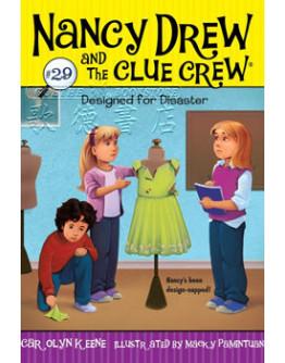 Nancy Drew And The Clue Crew #29: Designed For Disaster