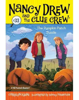 Nancy Drew And The Clue Crew #33: The Pumpkin Patch Puzzle