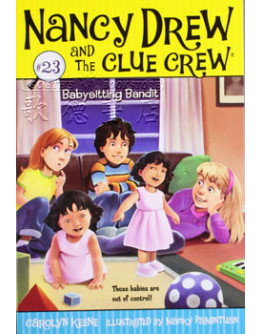 Nancy Drew And The Clue Crew #23: Babysitting Bandit