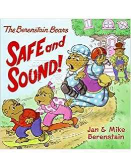 The Berenstain Bears Safe And Sound!