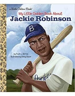 My Little Golden Book About Jackie Robinson