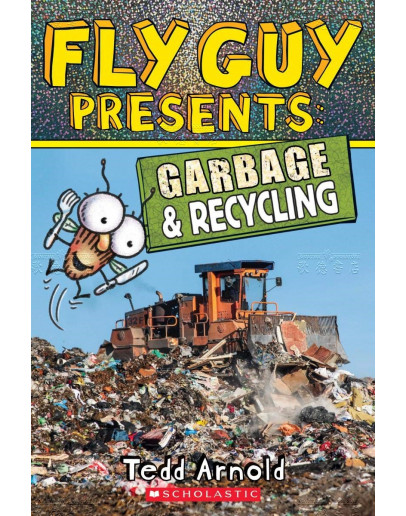 Fly Guy Presents: Garbage And Recycling