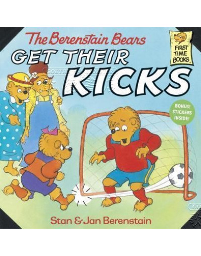 The Berenstain Bears Get Their Kicks