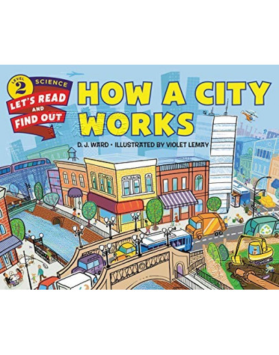 How A City Works