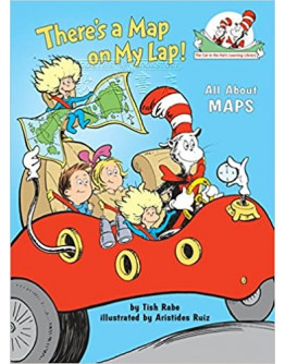 There’s A Map On My Lap!: All About Maps