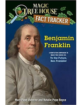 Magic Tree House Fact Tracker (神奇樹屋小百科) #37:Benjamin Franklin (英文版)