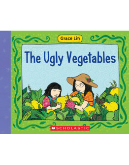 The Ugly Vegetables (For School)