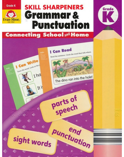 Skill Sharpeners: Grammar & Punctuation, Grade K