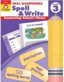 Skill Sharpeners: Spell & Write, Grade 3