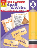 Skill Sharpeners: Spell & Write, Grade 4