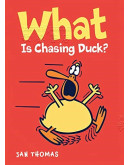 What Is Chasing Duck?