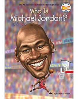 Who Is Michael Jordan?